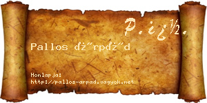 Pallos Árpád névjegykártya